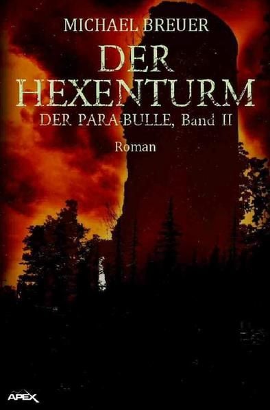 Produktbild: Der Hexenturm - der Para-Bulle, Band 2