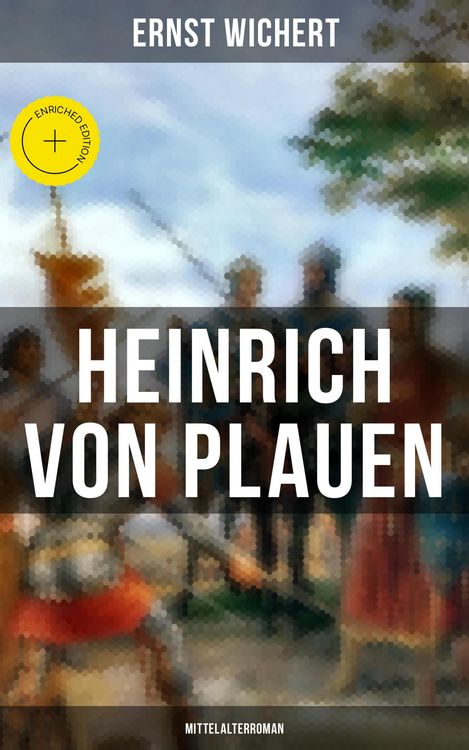 Produktbild: Heinrich von Plauen (Mittelalterroman)
