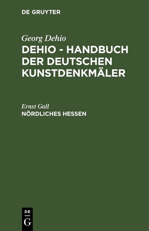 Produktbild: Georg Dehio: Dehio - Handbuch der deutschen Kunstdenkm&auml;ler / N&ouml;rdliches Hessen
