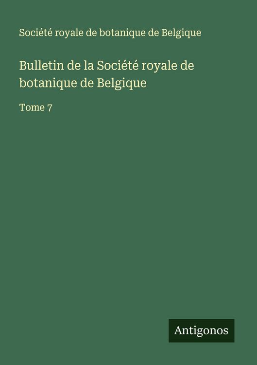 Produktbild: Bulletin de la Soci&eacute;t&eacute; royale de botanique de Belgique