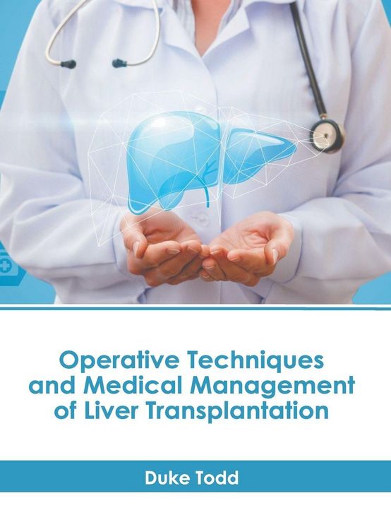 Produktbild: Operative Techniques and Medical Management of Liver Transplantation