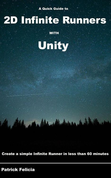 Produktbild: A Quick Guide to 2d Infinite Runners with Unity