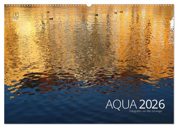 Produktbild: Aqua 2026 Fotografien von Mio Schweiger (Wandkalender 2026 DIN A2 quer), CALVENDO Monatskalender