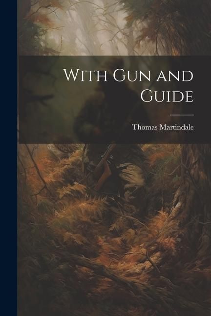 Produktbild: With Gun and Guide