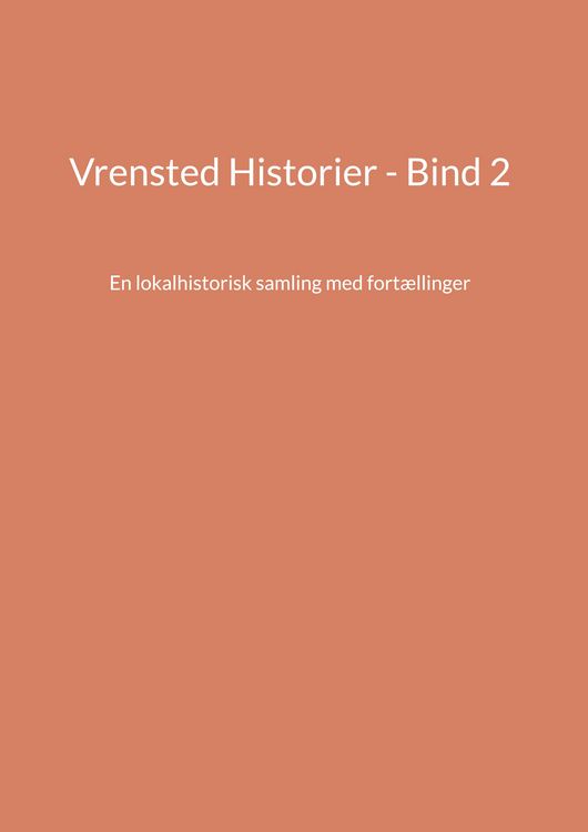Produktbild: Vrensted Historier - Bind 2
