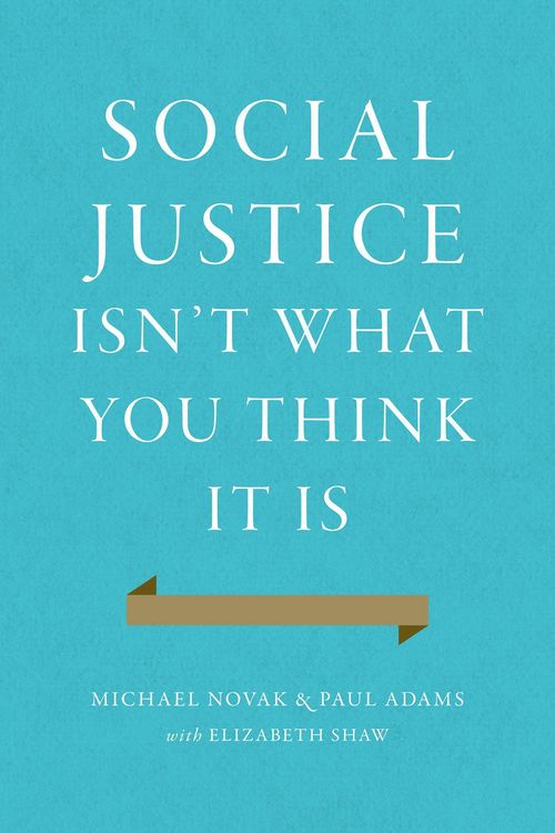 Produktbild: Social Justice Isn't What You Think It Is