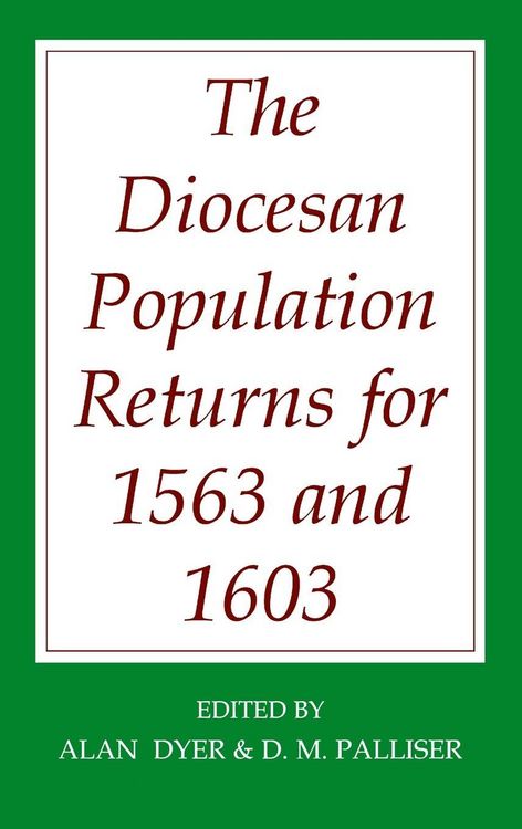 Produktbild: The Diocesan Population Returns for 1563 and 1603