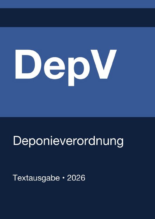 Produktbild: DepV - Deponieverordnung (Deutschland) 2026