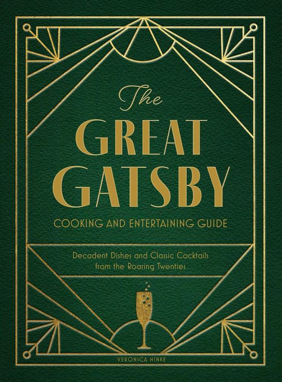 Produktbild: The Great Gatsby Cooking and Entertaining Guide