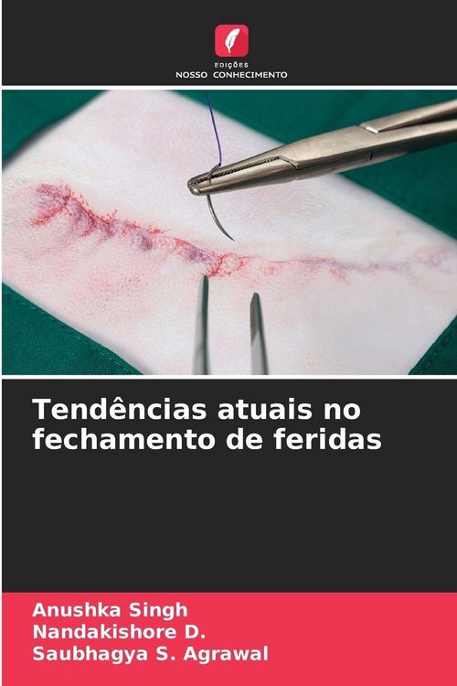 Produktbild: Tend&ecirc;ncias atuais no fechamento de feridas