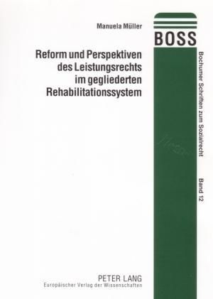 Produktbild: Reform und Perspektiven des Leistungsrechts im gegliederten Rehabilitationssystem