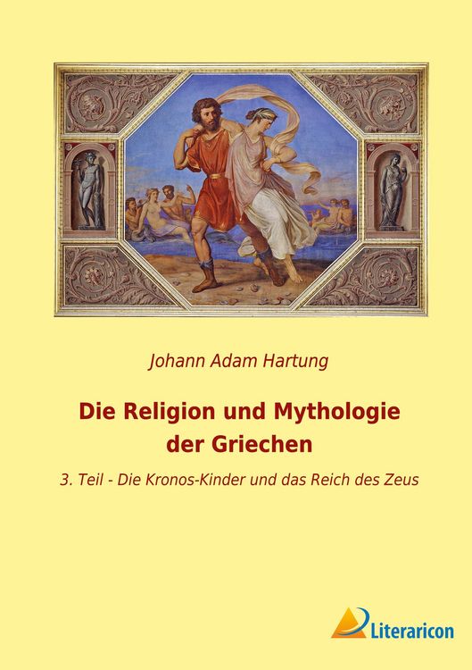 Produktbild: Die Religion und Mythologie der Griechen