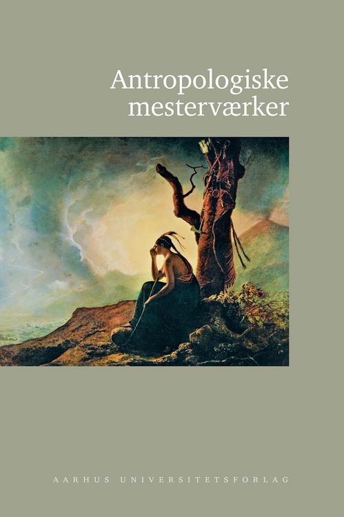 Produktbild: Antropologiske mesterv&aelig;rker