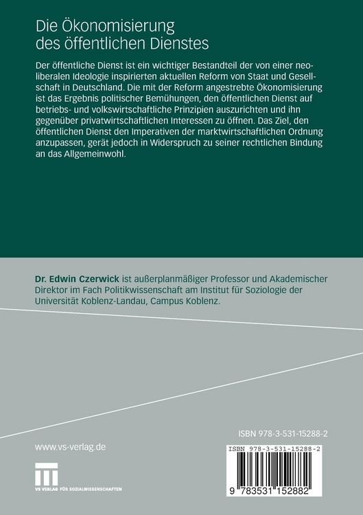 Produktbild: Die &Ouml;konomisierung des &ouml;ffentlichen Dienstes