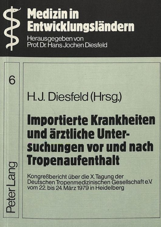 Produktbild: Importierte Krankheiten und &auml;rztliche Untersuchungen vor und nach Tropenaufenthalt