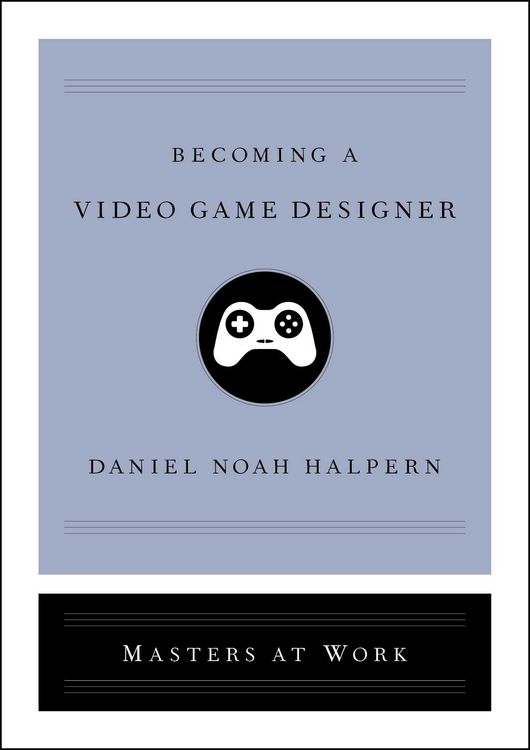 Produktbild: Becoming a Video Game Designer