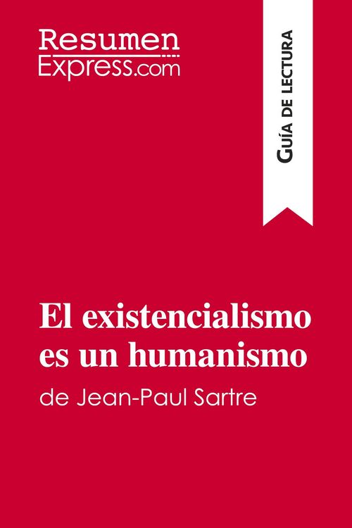 Produktbild: El existencialismo es un humanismo de Jean-Paul Sartre (Gu&iacute;a de lectura)