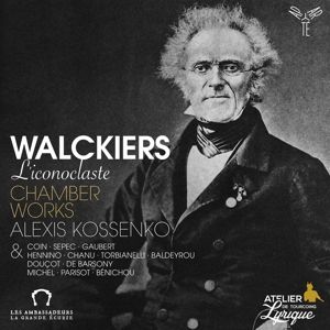 Produktbild: Walckiers,l'iconoclaste. Chamber Works