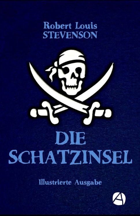 Produktbild: Die Schatzinsel (Illustrierte Ausgabe)