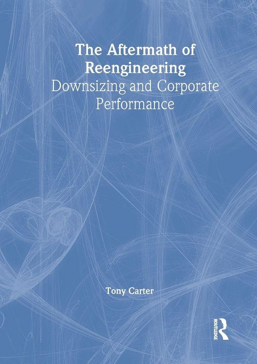 Produktbild: The Aftermath of Reengineering
