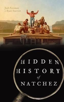 Produktbild: Hidden History of Natchez