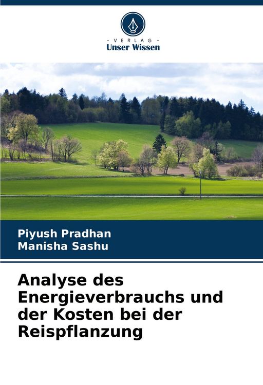 Produktbild: Analyse des Energieverbrauchs und der Kosten bei der Reispflanzung