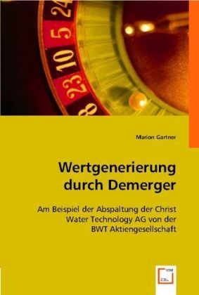 Produktbild: Gartner, M: Wertgenerierung durch Demerger