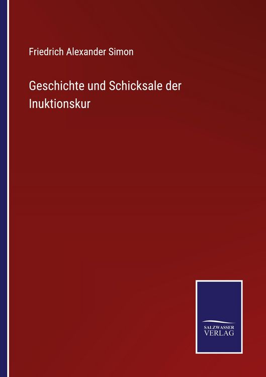 Produktbild: Geschichte und Schicksale der Inuktionskur