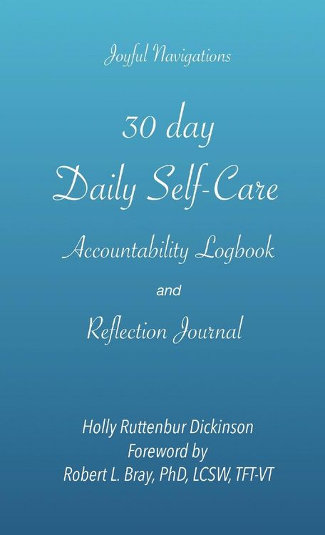 Produktbild: 30 day Daily Self-Care Accountability Logbook and Reflection Journal