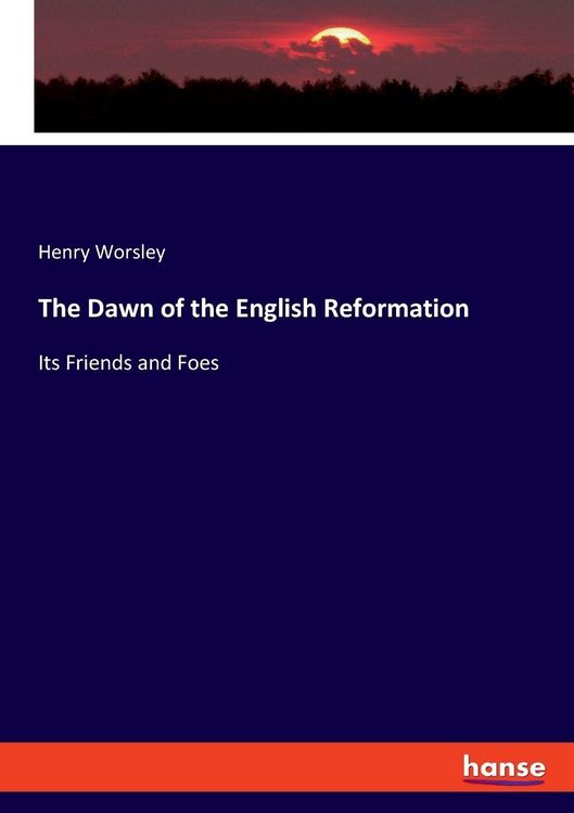 Produktbild: The Dawn of the English Reformation