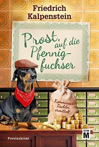 Produktbild: Prost, auf die Pfennigfuchser