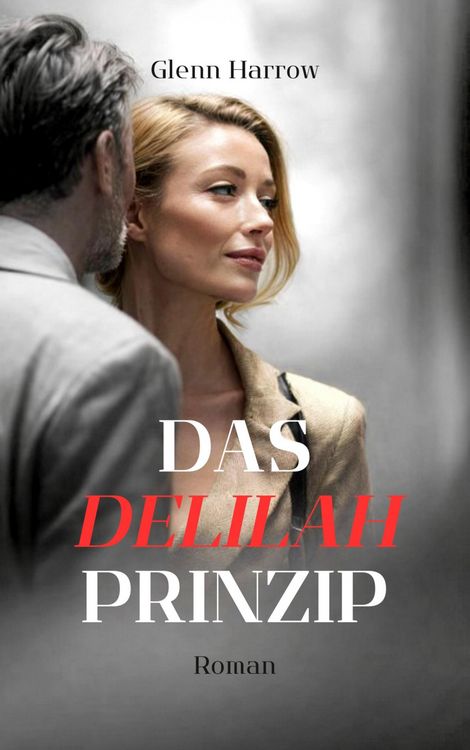 Produktbild: Das Delilah-Prinzip