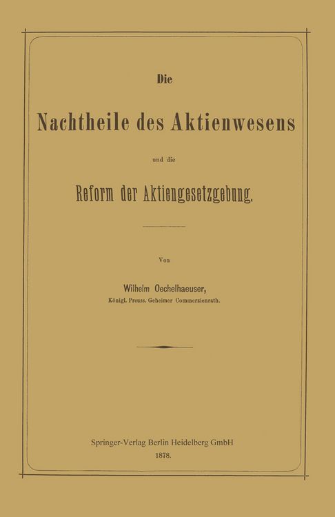 Produktbild: Die Nachtheile des Aktienwesens und die Reform der Aktiengesetzgebung