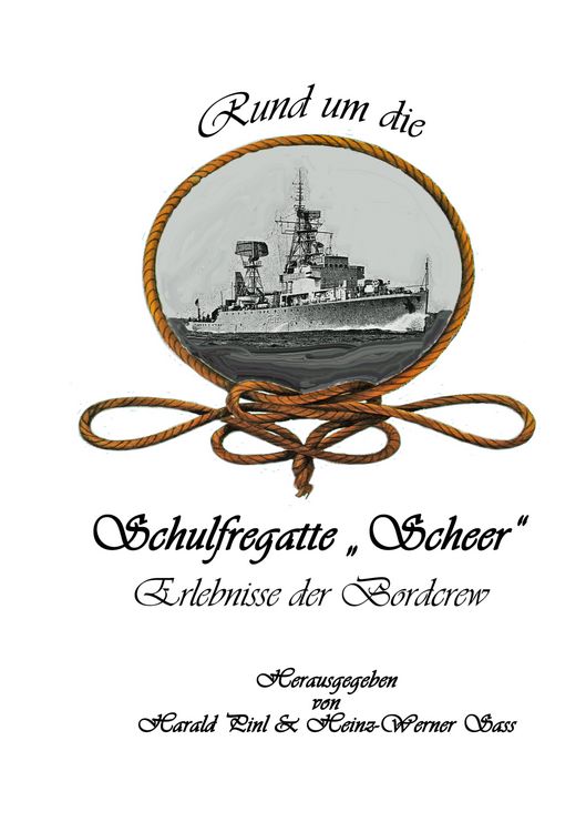 Produktbild: Rund um die Schulfregatte "Scheer"