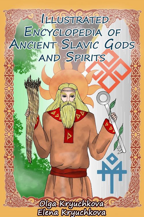 Produktbild: Illustrated Encyclopedia of Ancient Slavic Gods and Spirits