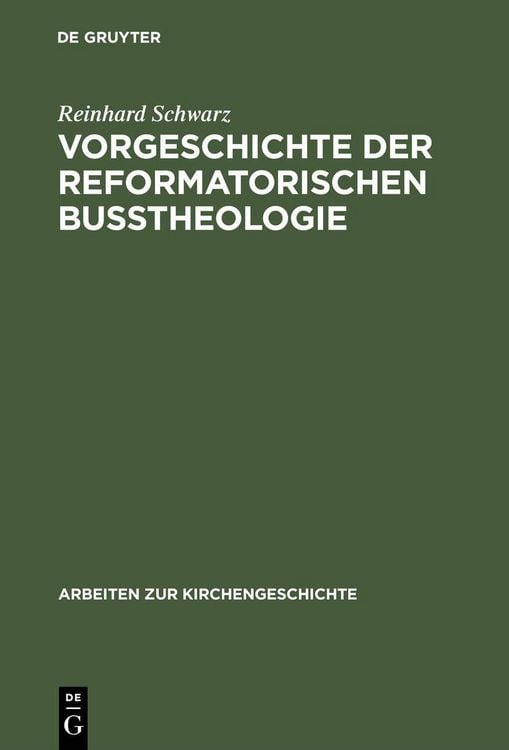 Produktbild: Vorgeschichte der reformatorischen Bu&szlig;theologie