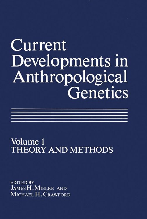 Produktbild: Current Developments in Anthropological Genetics