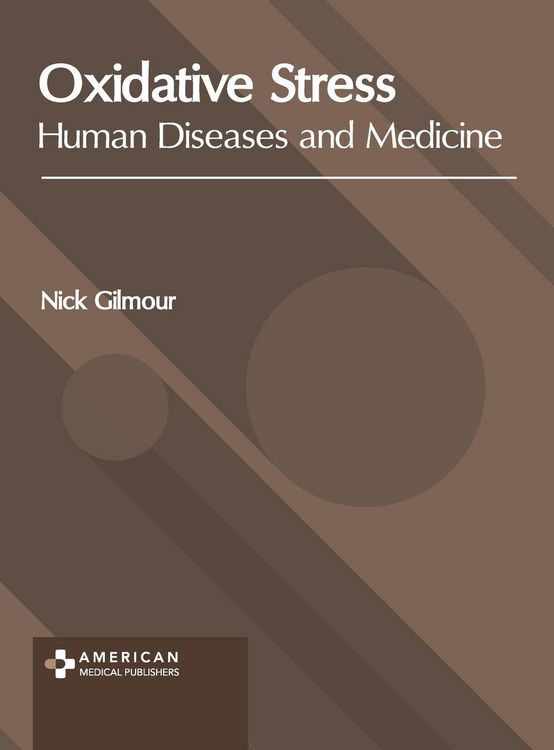 Produktbild: Oxidative Stress: Human Diseases and Medicine