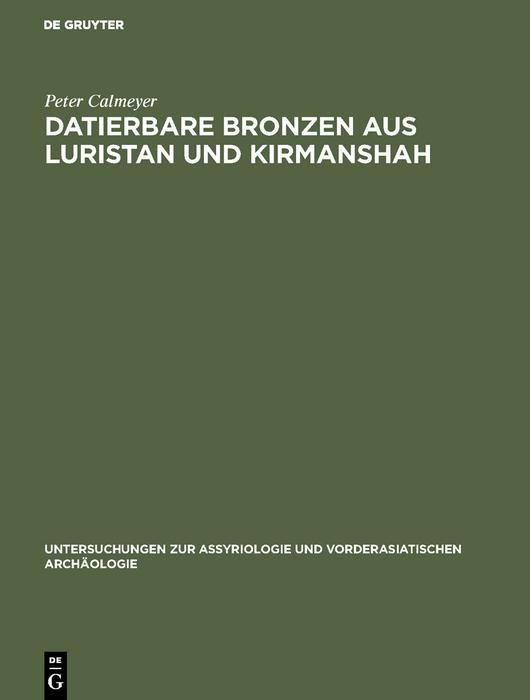 Produktbild: Datierbare Bronzen aus Luristan und Kirmanshah