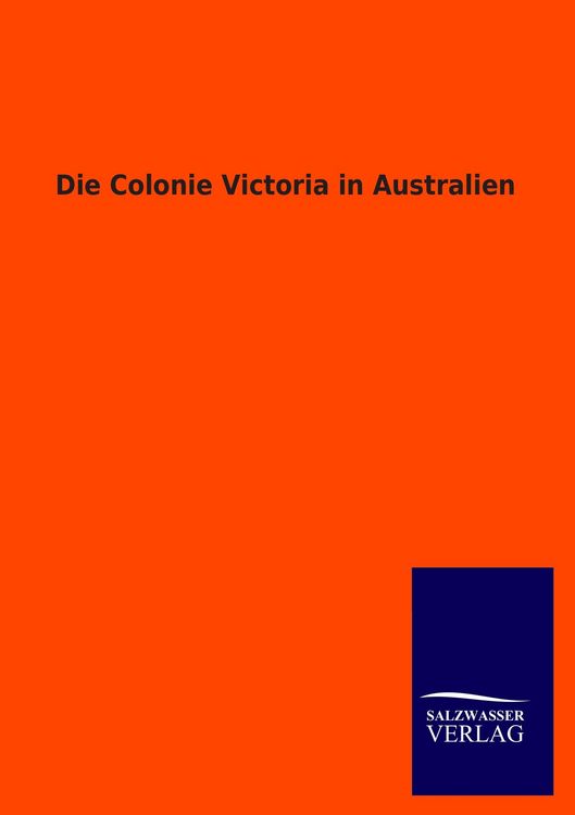 Produktbild: Die Colonie Victoria in Australien