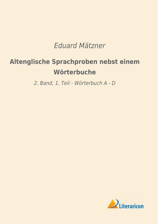 Produktbild: Altenglische Sprachproben nebst einem W&ouml;rterbuche