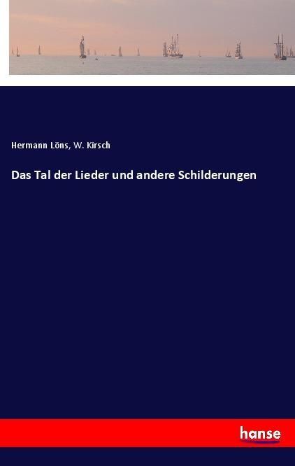 Produktbild: Das Tal der Lieder und andere Schilderungen