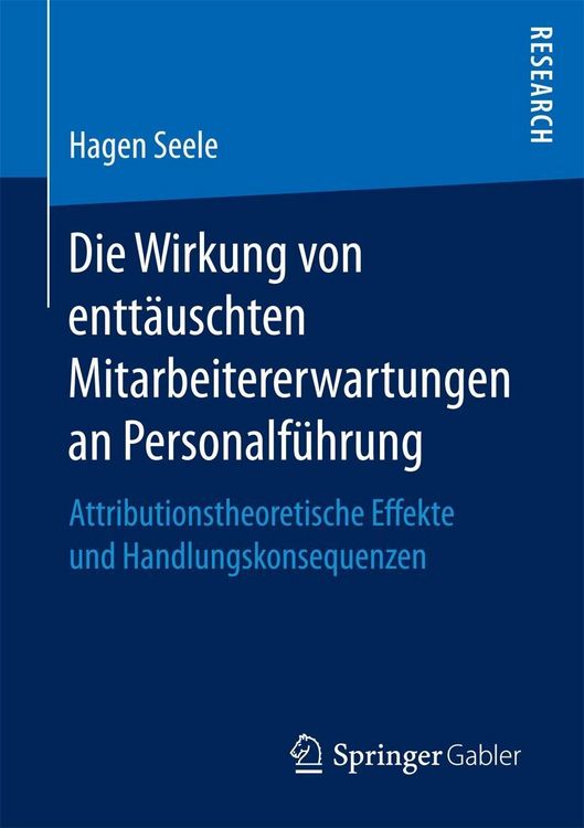 Produktbild: Die Wirkung von entt&auml;uschten Mitarbeitererwartungen an Personalf&uuml;hrung