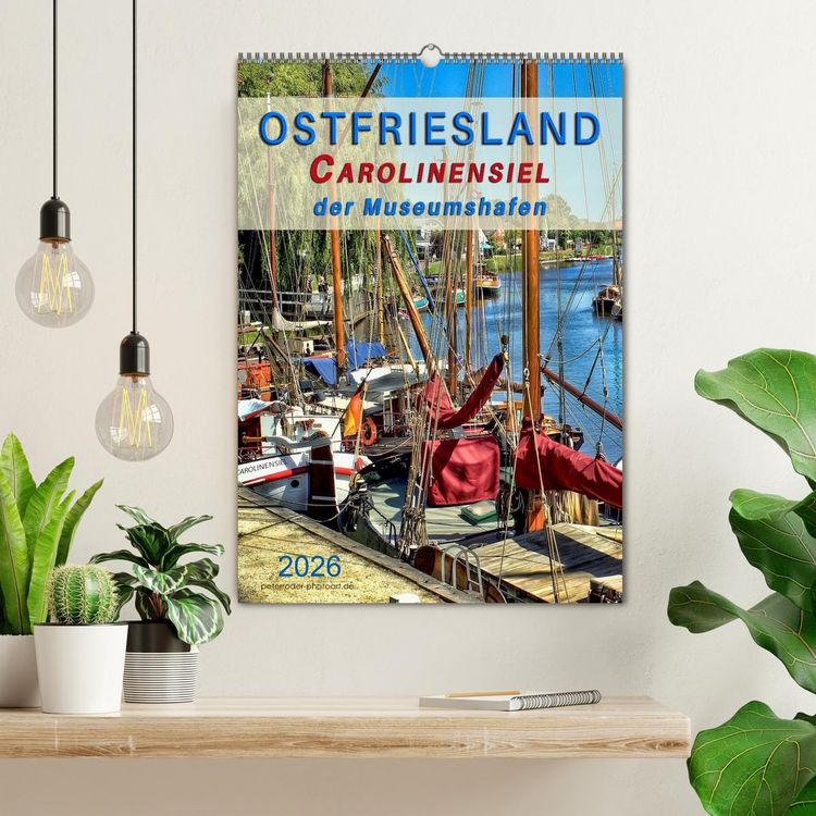 Produktbild: Ostfriesland - Carolinensiel, der Museumshafen (Wandkalender 2026 DIN A2 hoch), CALVENDO Monatskalender