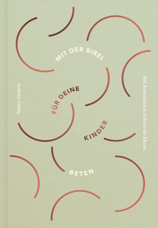 Produktbild: Mit der Bibel f&uuml;r deine Kinder beten