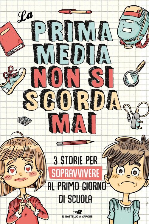 Produktbild: La prima media non si scorda mai: Furto a scuola-Dragon Boy-Ti volio tanto bene