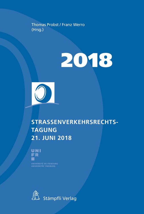 Produktbild: Strassenverkehrsrechtstagung 21. Juni 2018