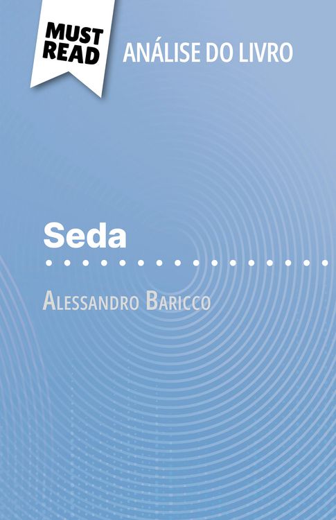 Produktbild: Seda de Alessandro Baricco (An&aacute;lise do livro)