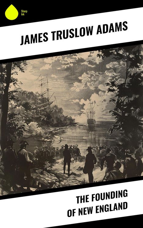 Produktbild: The Founding of New England