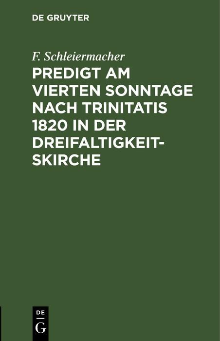 Produktbild: Predigt am vierten Sonntage nach Trinitatis 1820 in der Dreifaltigkeitskirche